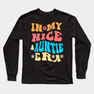 In My Aunt Era Long Sleeve T-Shirt